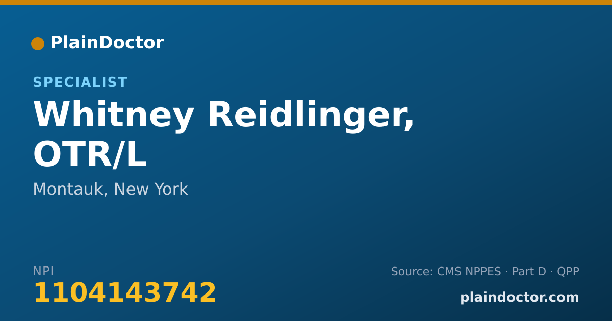 Shareable card for Whitney Reidlinger, OTR/L - Specialist, Montauk, NY