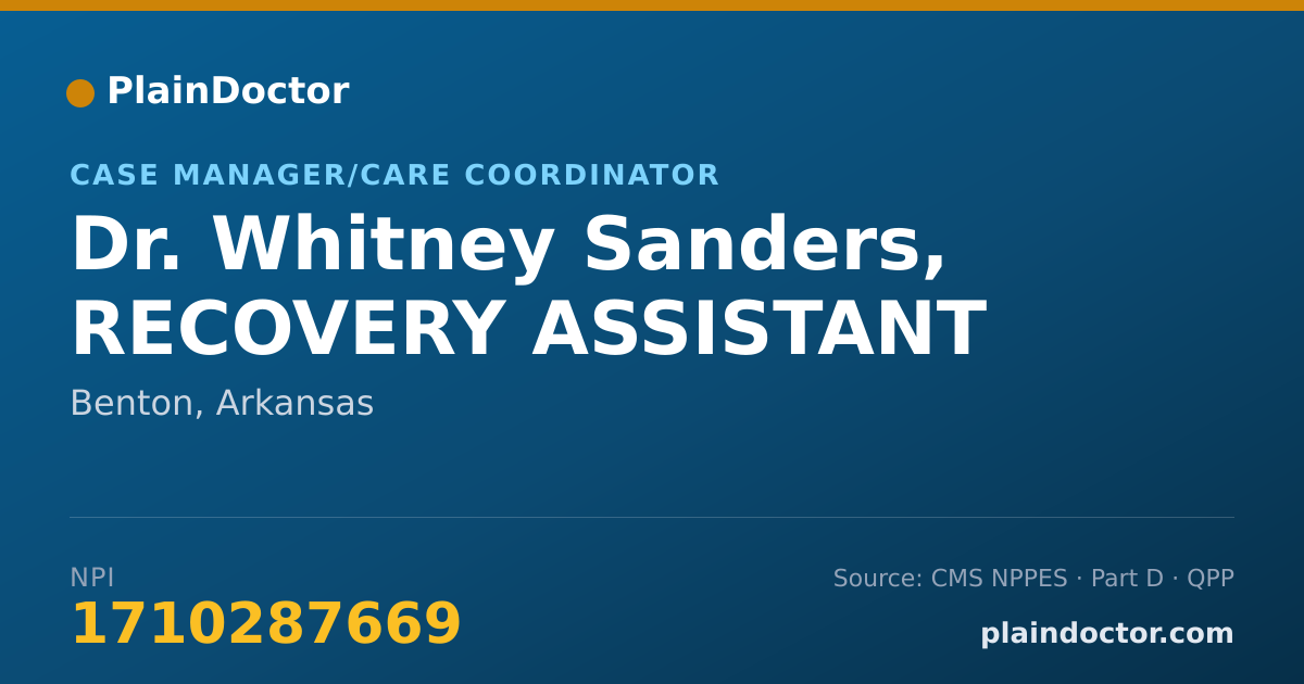 Shareable card for Whitney Sanders, RECOVERY ASSISTANT - Case Manager/Care Coordinator, Benton, AR