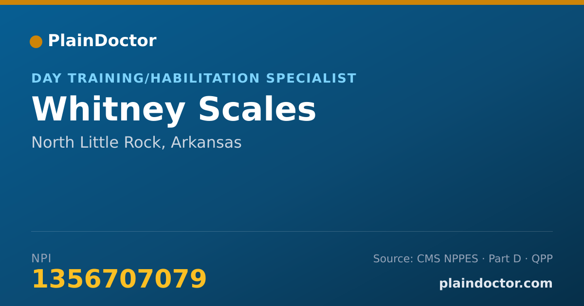 Shareable card for Whitney Scales - Day Training/Habilitation Specialist, North Little Rock, AR