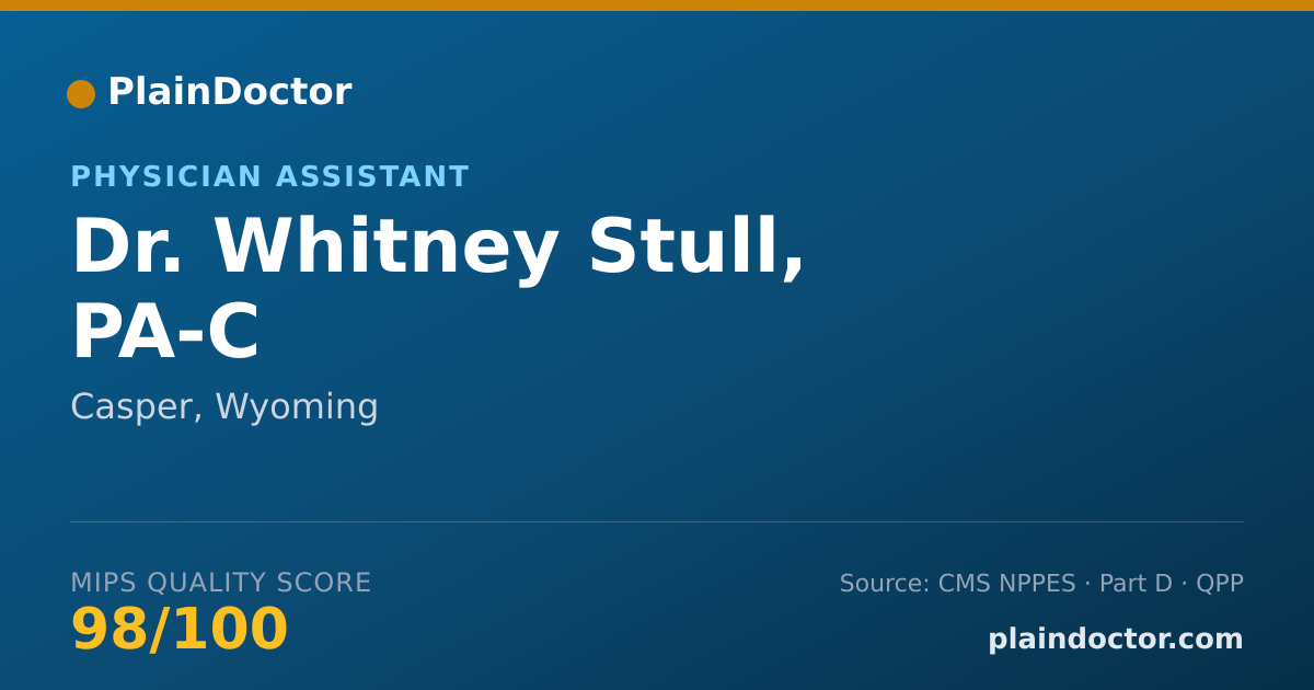 Shareable card for Whitney Stull, PA-C - Physician Assistant, Casper, WY