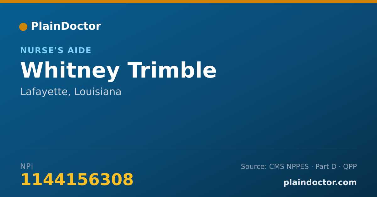 Shareable card for Whitney Trimble - Home Health Aide, Lafayette, LA