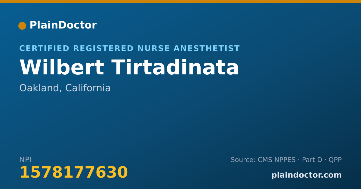 Shareable card for Wilbert Tirtadinata - Certified Registered Nurse Anesthetist, Oakland, CA