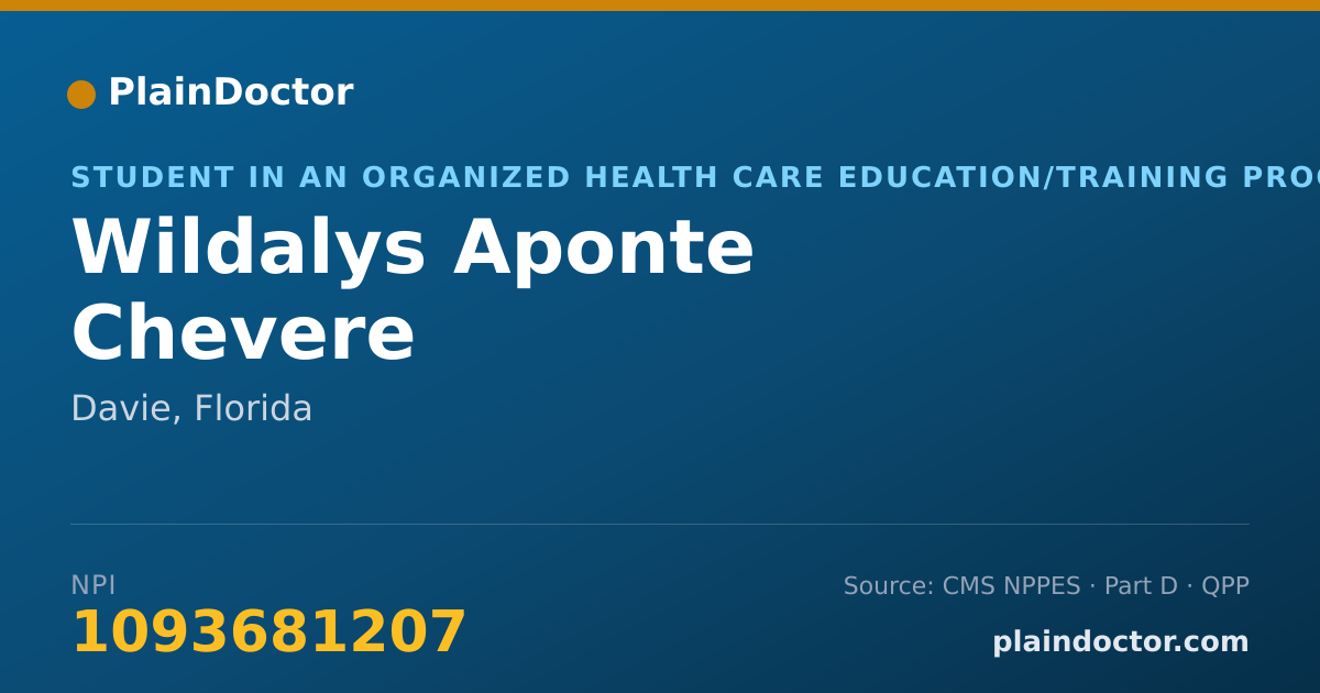Shareable card for Wildalys Aponte Chevere - Student in an Organized Health Care Education/Training Program, Davie, FL