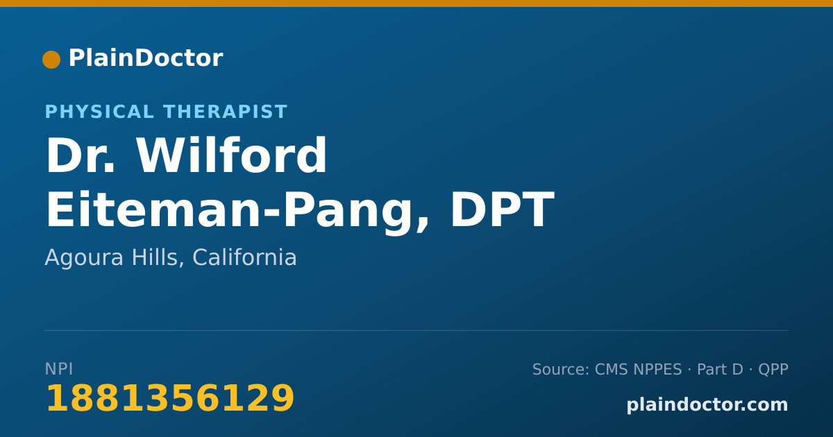 Shareable card for Wilford Eiteman-Pang, DPT - Physical Therapist, Agoura Hills, CA
