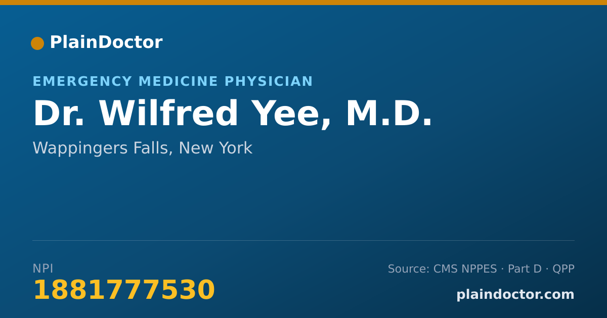 Shareable card for Wilfred Yee, M.D. - Emergency Medicine Physician, Wappingers Falls, NY