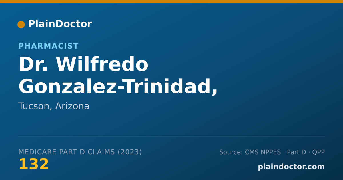 Shareable card for Wilfredo Gonzalez-Trinidad, PHARMD - Pharmacist, Tucson, AZ