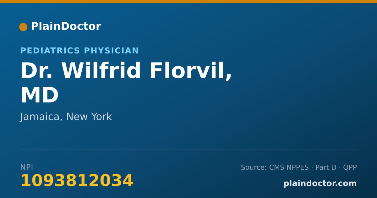 Shareable card for Wilfrid Florvil, MD - Pediatrics Physician, Jamaica, NY
