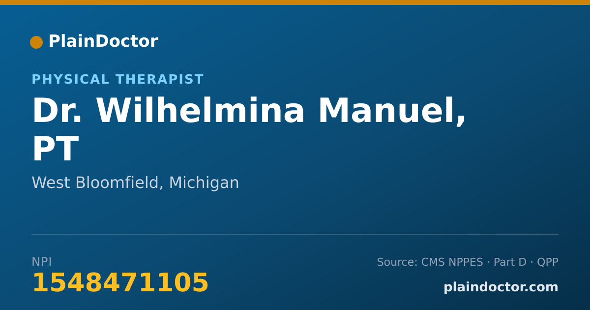 Shareable card for Wilhelmina Manuel, PT - Physical Therapist, West Bloomfield, MI