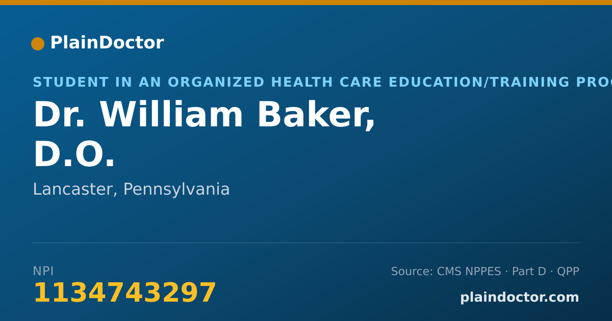 Shareable card for William Baker, D.O. - Student in an Organized Health Care Education/Training Program, Lancaster, PA