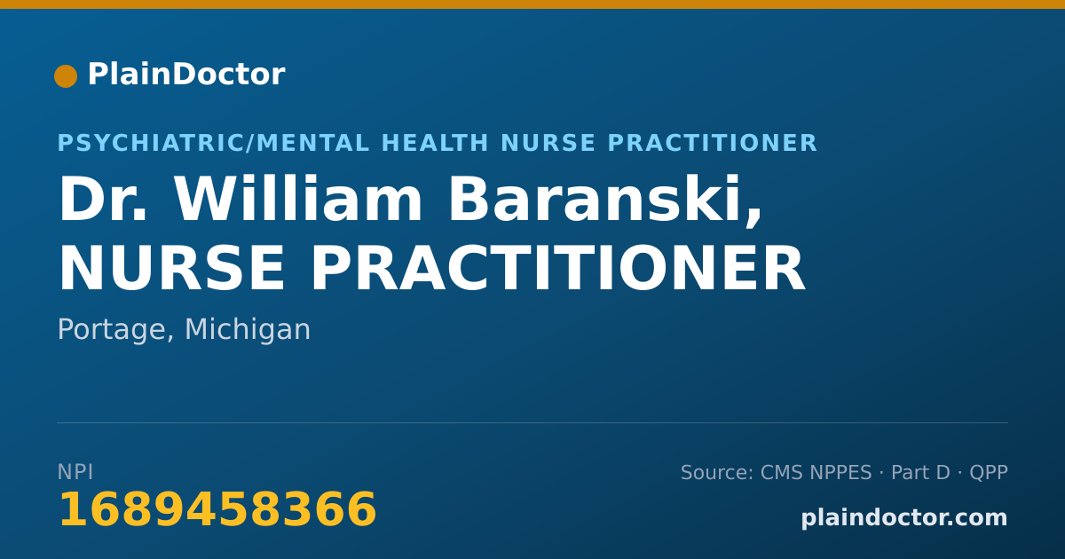 Shareable card for William Baranski, NURSE PRACTITIONER - Psychiatric/Mental Health Nurse Practitioner, Portage, MI