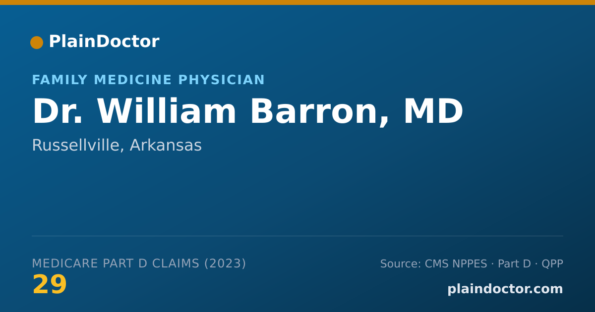 Shareable card for William Barron, MD - Family Medicine Physician, Russellville, AR