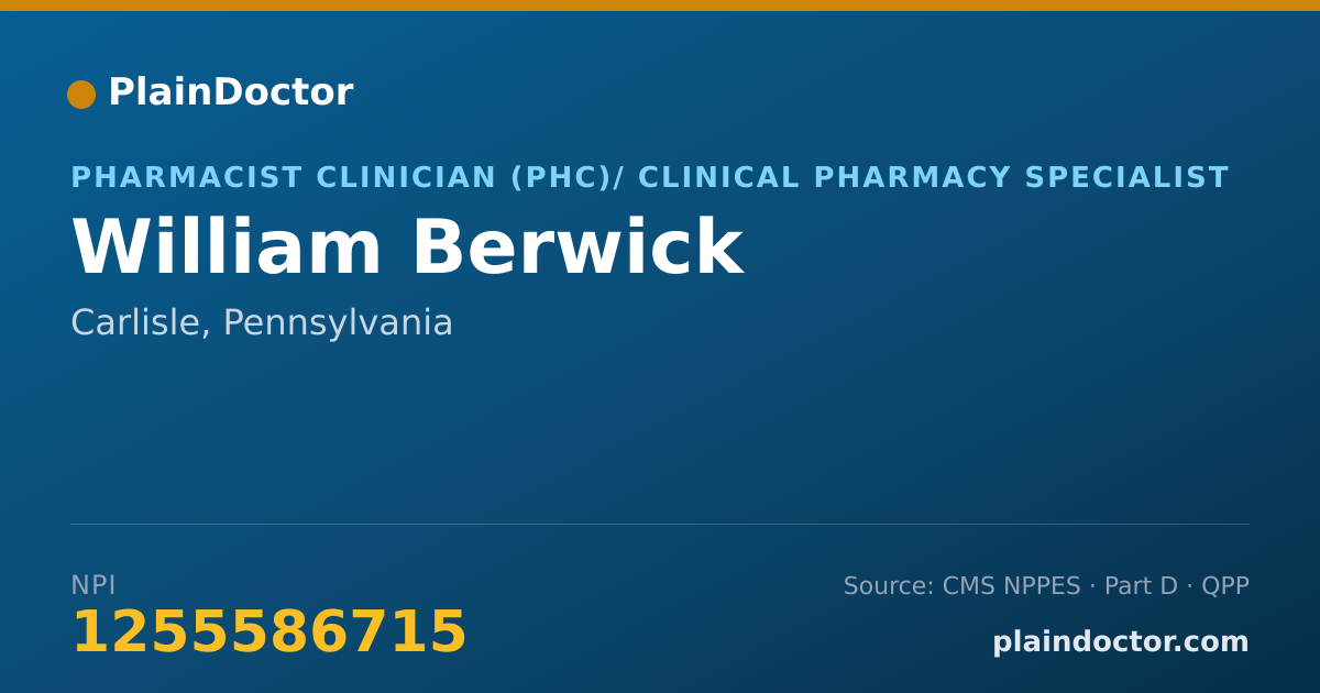 Shareable card for William Berwick - Pharmacist Clinician (PhC)/ Clinical Pharmacy Specialist, Carlisle, PA