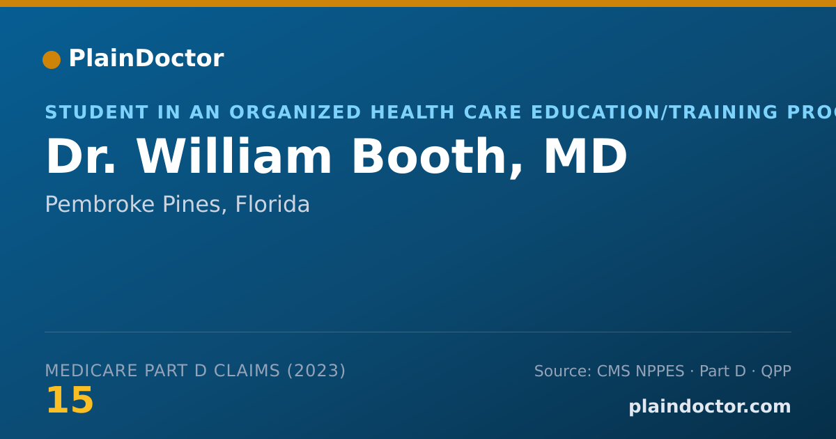 Shareable card for William Booth, MD - Student in an Organized Health Care Education/Training Program, Pembroke Pines, FL