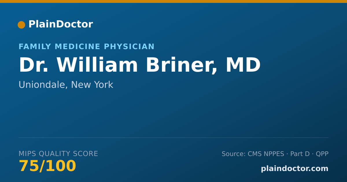 Shareable card for William Briner, MD - Family Medicine Physician, Uniondale, NY