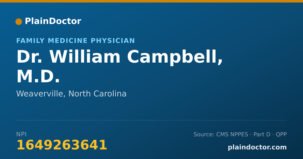 Shareable card for William Campbell, M.D. - Family Medicine Physician, Weaverville, NC