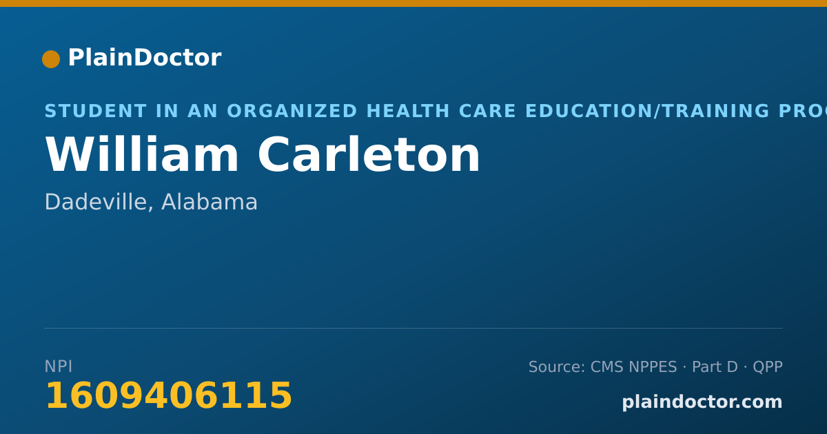 Shareable card for William Carleton - Student in an Organized Health Care Education/Training Program, Dadeville, AL