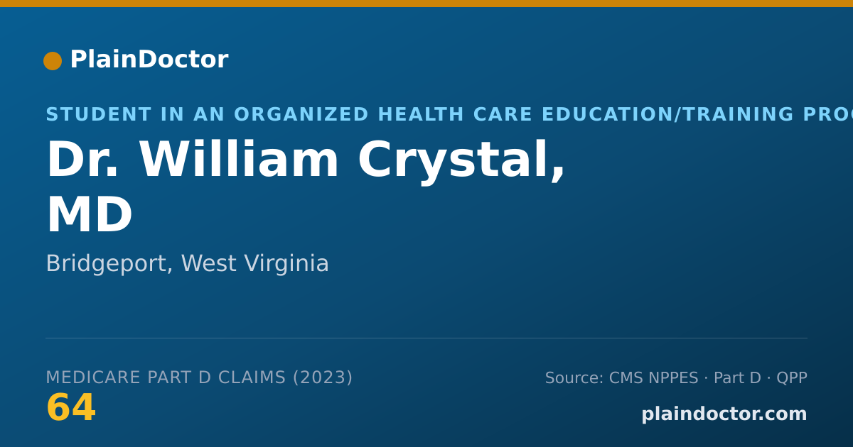 Shareable card for William Crystal, MD - Student in an Organized Health Care Education/Training Program, Bridgeport, WV