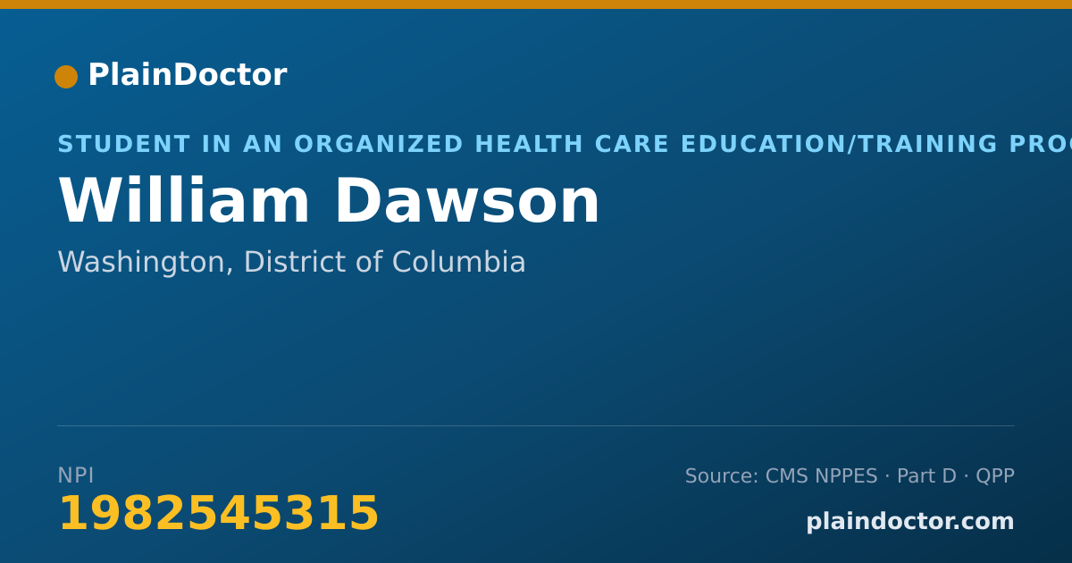 Shareable card for William Dawson - Student in an Organized Health Care Education/Training Program, Washington, DC