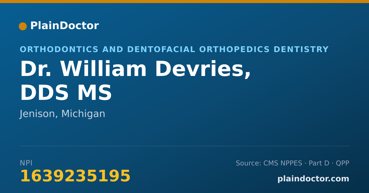 Shareable card for William Devries, DDS MS - Orthodontics and Dentofacial Orthopedics Dentistry, Jenison, MI