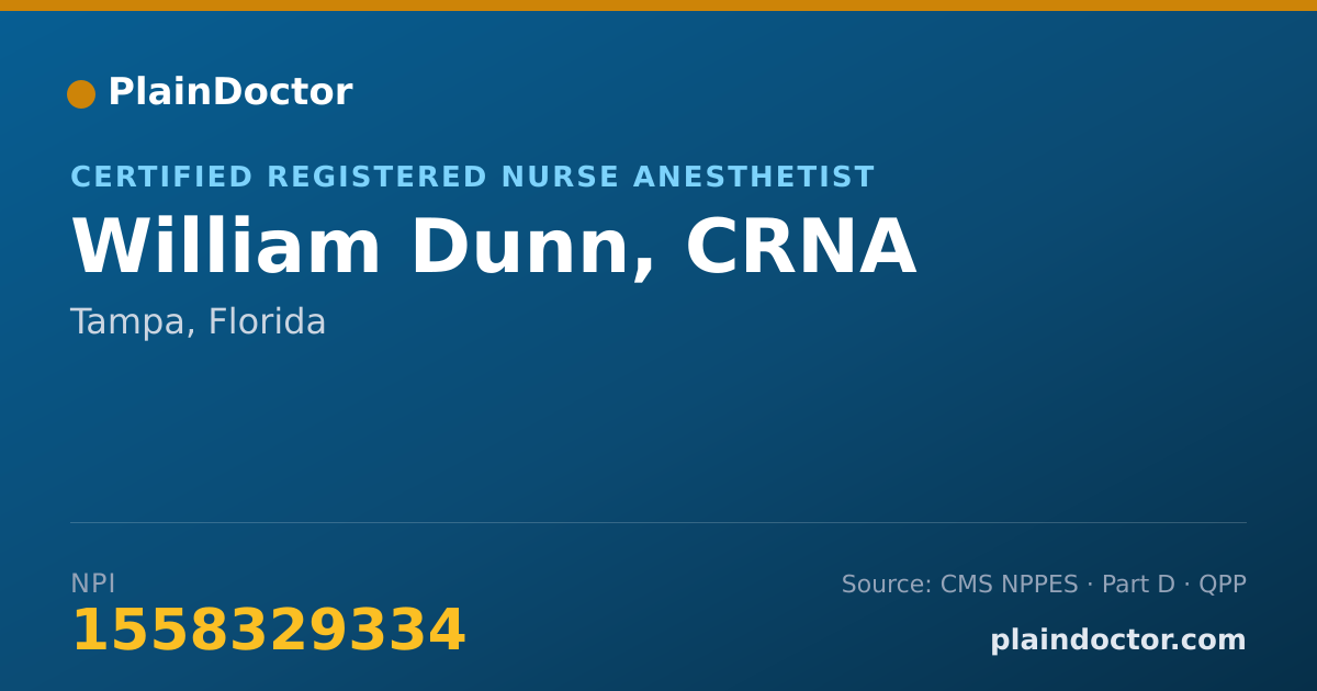Shareable card for William Dunn, CRNA - Certified Registered Nurse Anesthetist, Tampa, FL