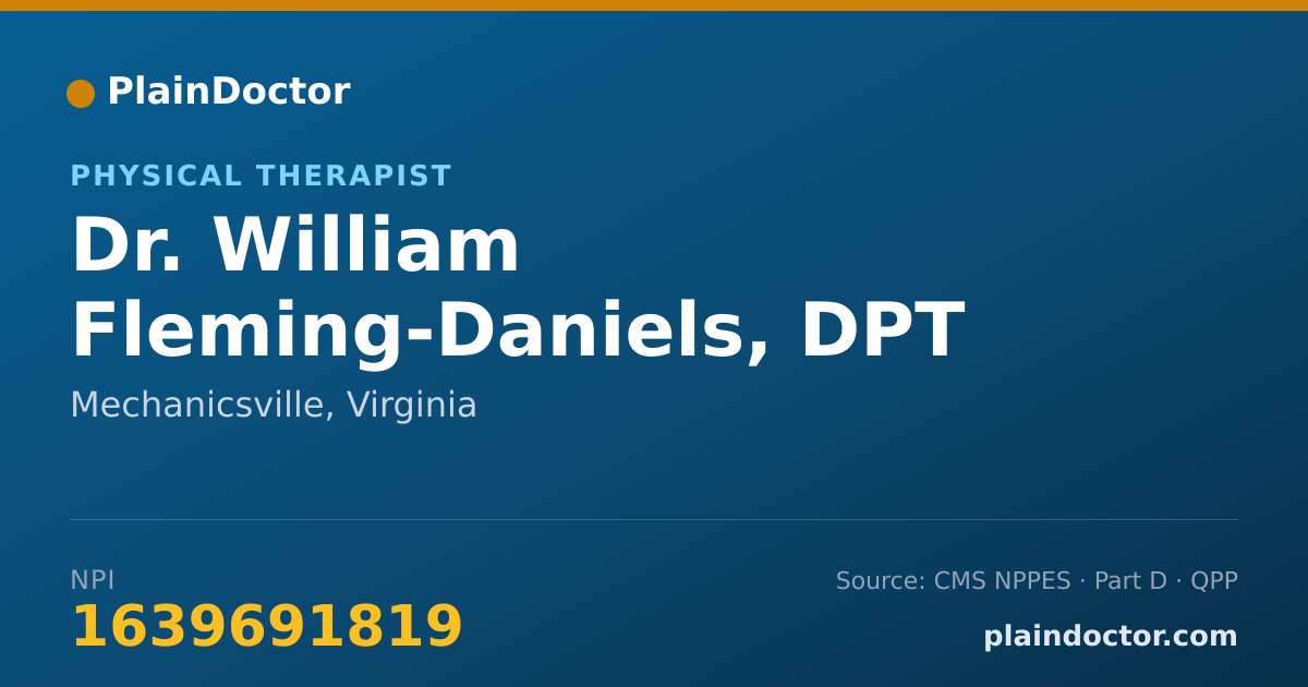 Shareable card for William Fleming-Daniels, DPT - Physical Therapist, Mechanicsville, VA