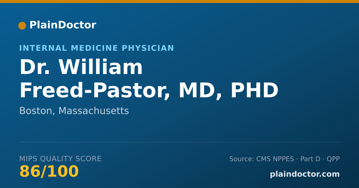Shareable card for William Freed-Pastor, MD, PHD - Internal Medicine Physician, Boston, MA