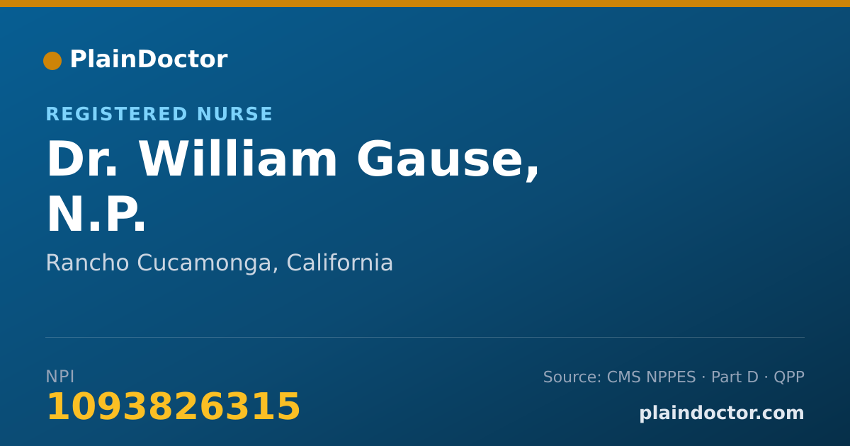Shareable card for William Gause, N.P. - Registered Nurse, Rancho Cucamonga, CA