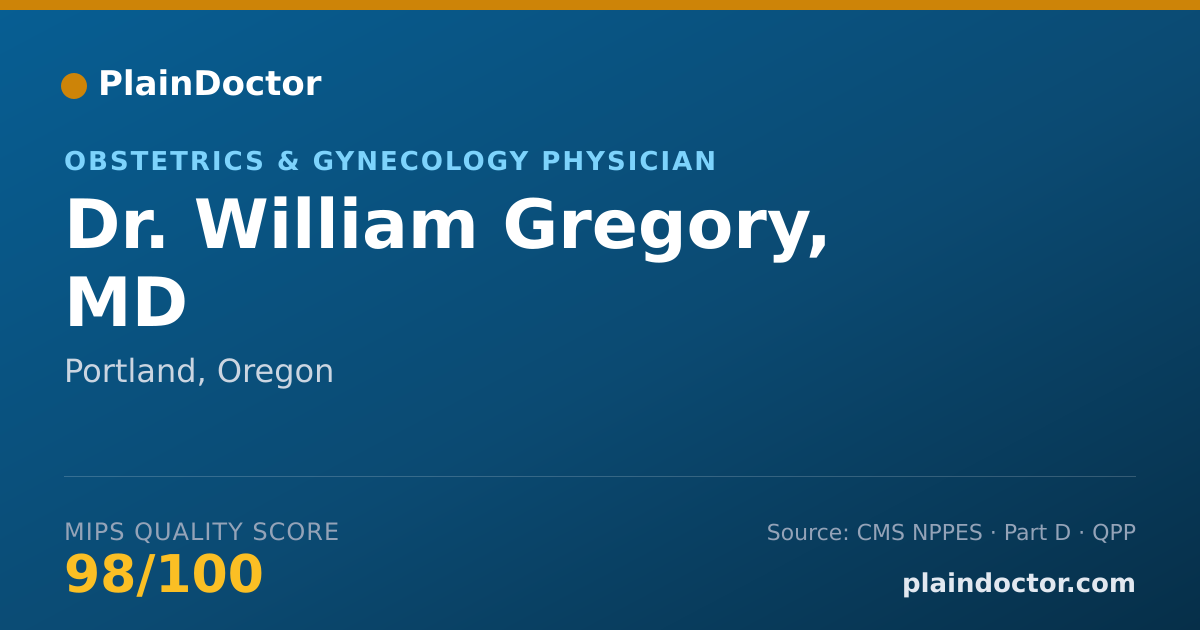 Shareable card for William Gregory, MD - Obstetrics & Gynecology Physician, Portland, OR