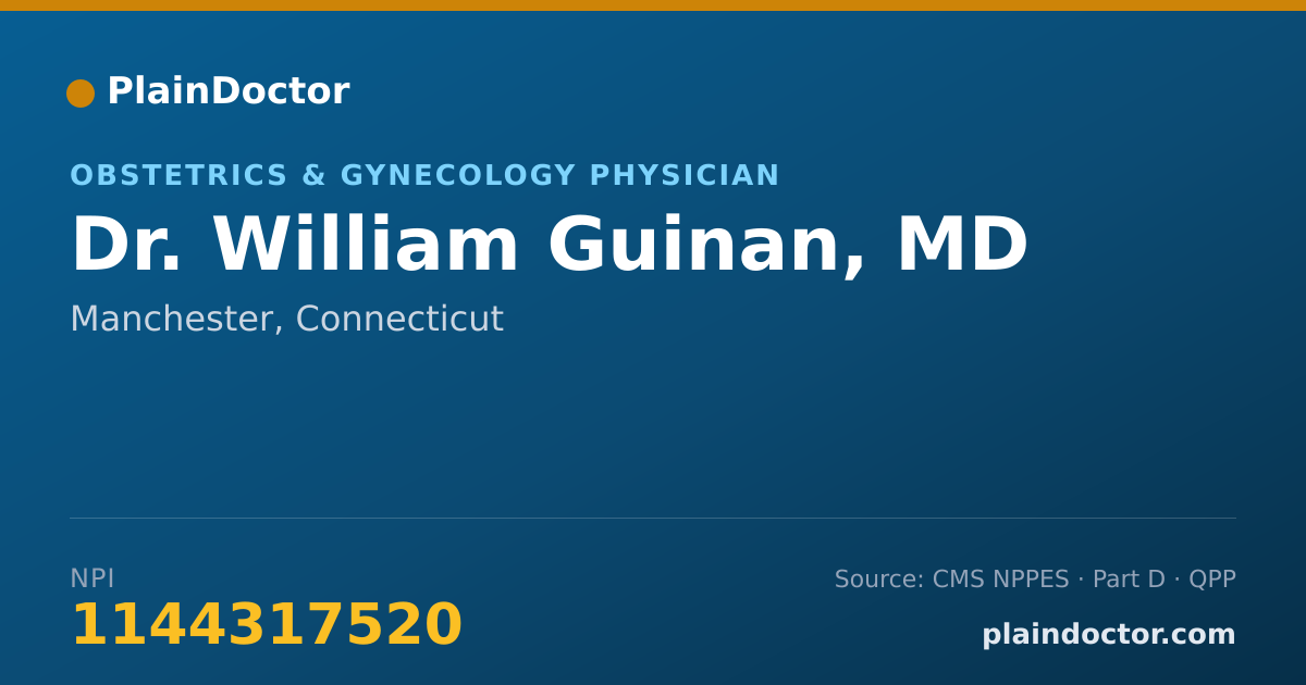 Shareable card for William Guinan, MD - Obstetrics & Gynecology Physician, Manchester, CT