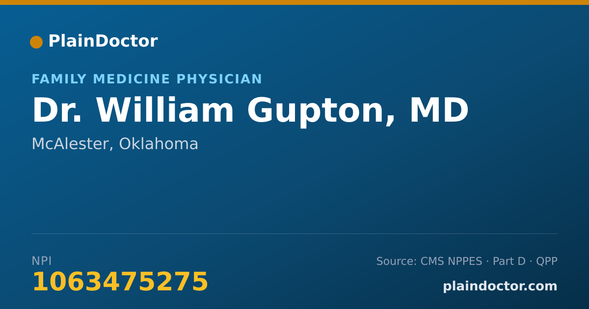 Shareable card for William Gupton, MD - Family Medicine Physician, McAlester, OK