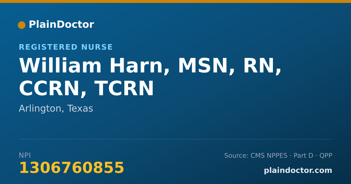 Shareable card for William Harn, MSN, RN, CCRN, TCRN - Registered Nurse, Arlington, TX