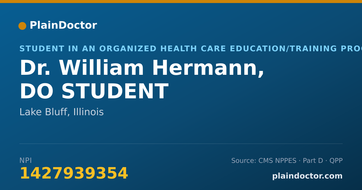 Shareable card for William Hermann, DO STUDENT - Student in an Organized Health Care Education/Training Program, Lake Bluff, IL