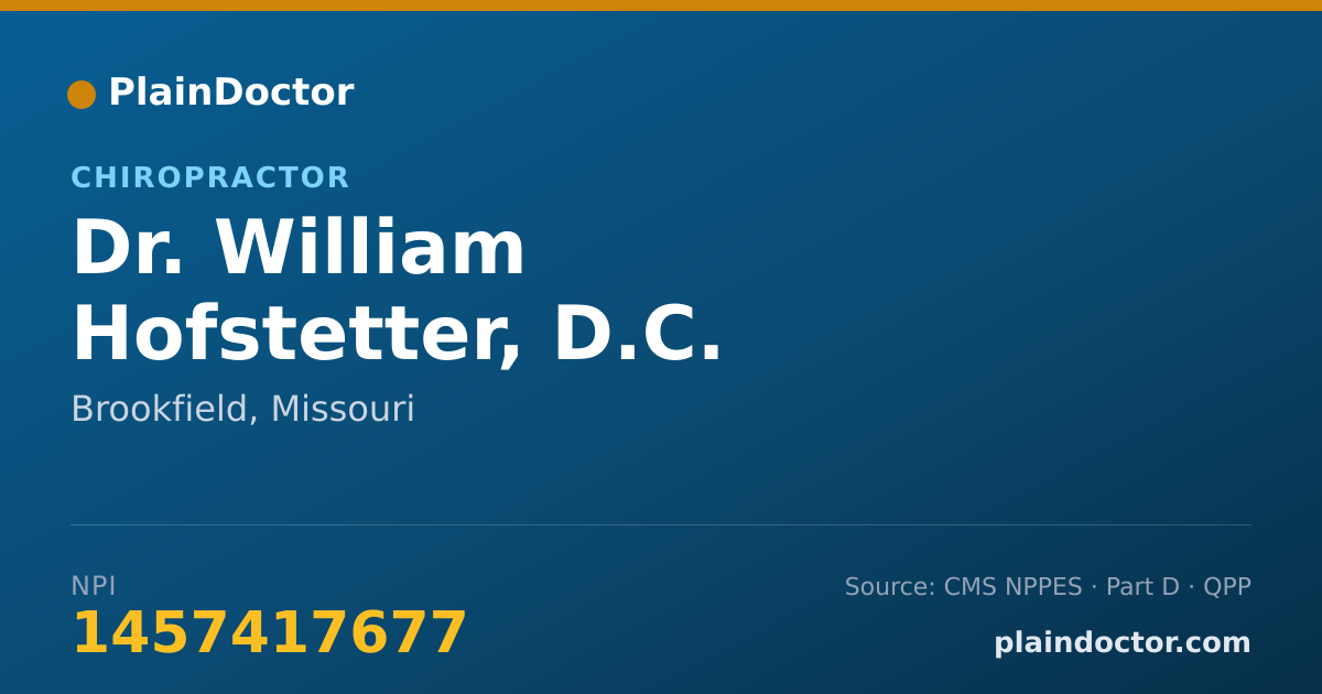 Shareable card for William Hofstetter, D.C. - Chiropractor, Brookfield, MO