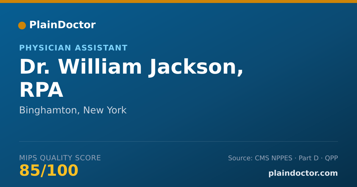 Shareable card for William Jackson, RPA - Physician Assistant, Binghamton, NY