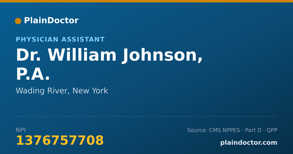 Shareable card for William Johnson, P.A. - Physician Assistant, Wading River, NY