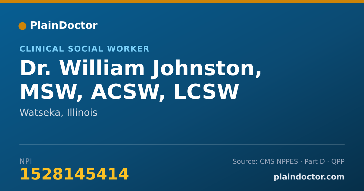 Shareable card for William Johnston, MSW, ACSW, LCSW - Clinical Social Worker, Watseka, IL