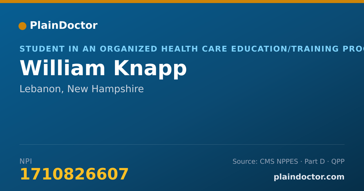 Shareable card for William Knapp - Student in an Organized Health Care Education/Training Program, Lebanon, NH