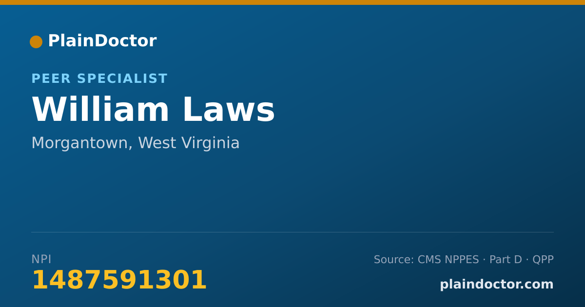 Shareable card for William Laws - Peer Specialist, Morgantown, WV