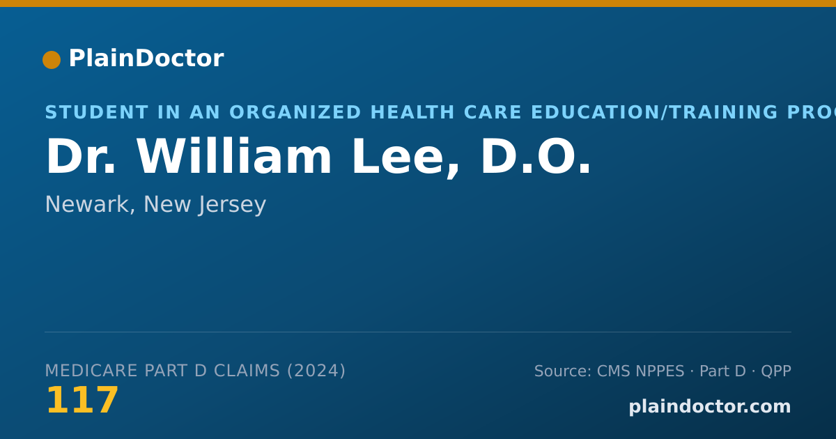 Shareable card for William Lee, D.O. - Student in an Organized Health Care Education/Training Program, Newark, NJ