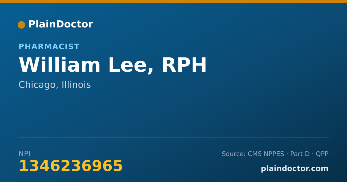 Shareable card for William Lee, RPH - Pharmacist, Chicago, IL