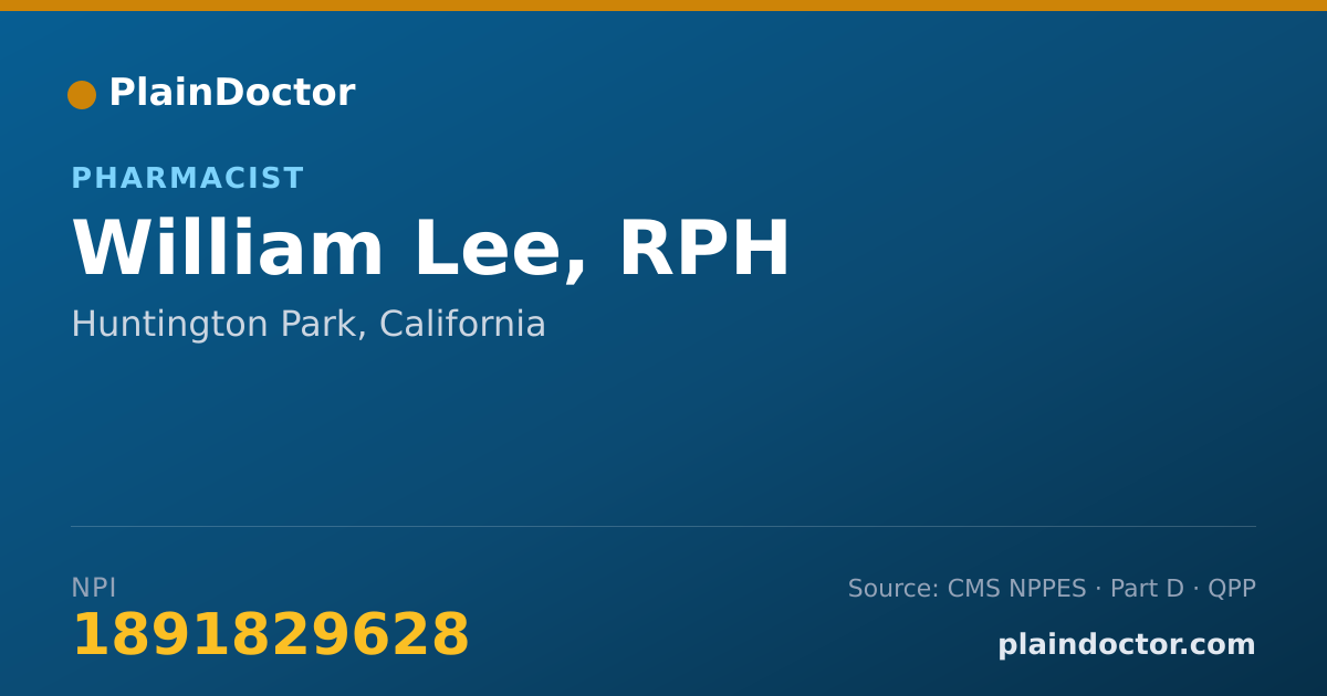 Shareable card for William Lee, RPH - Pharmacist, Huntington Park, CA