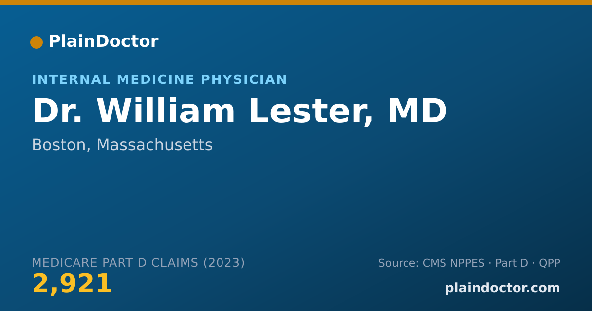 Shareable card for William Lester, MD - Internal Medicine Physician, Boston, MA