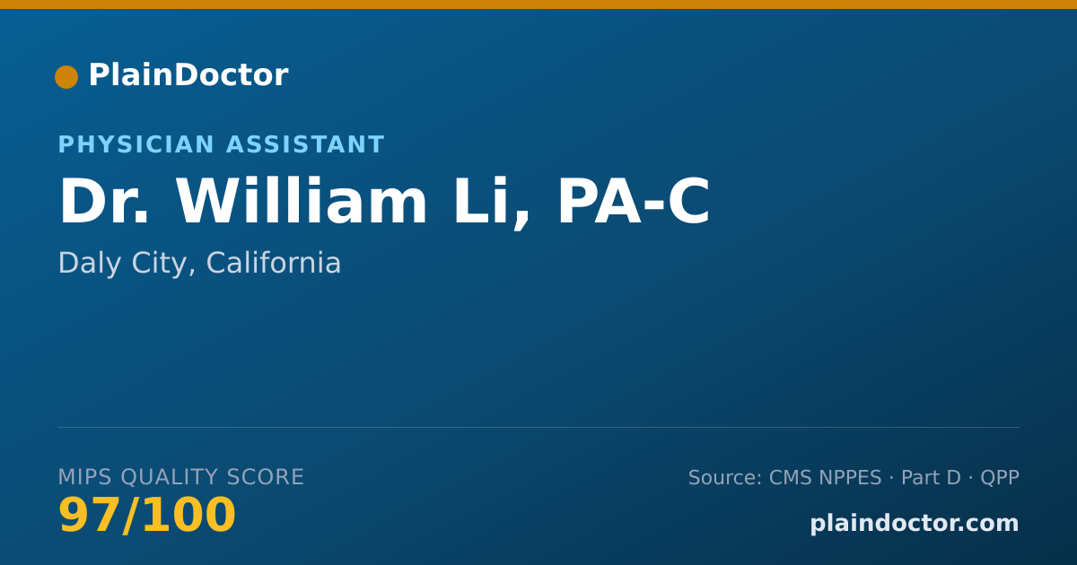 Shareable card for William Li, PA-C - Physician Assistant, Daly City, CA