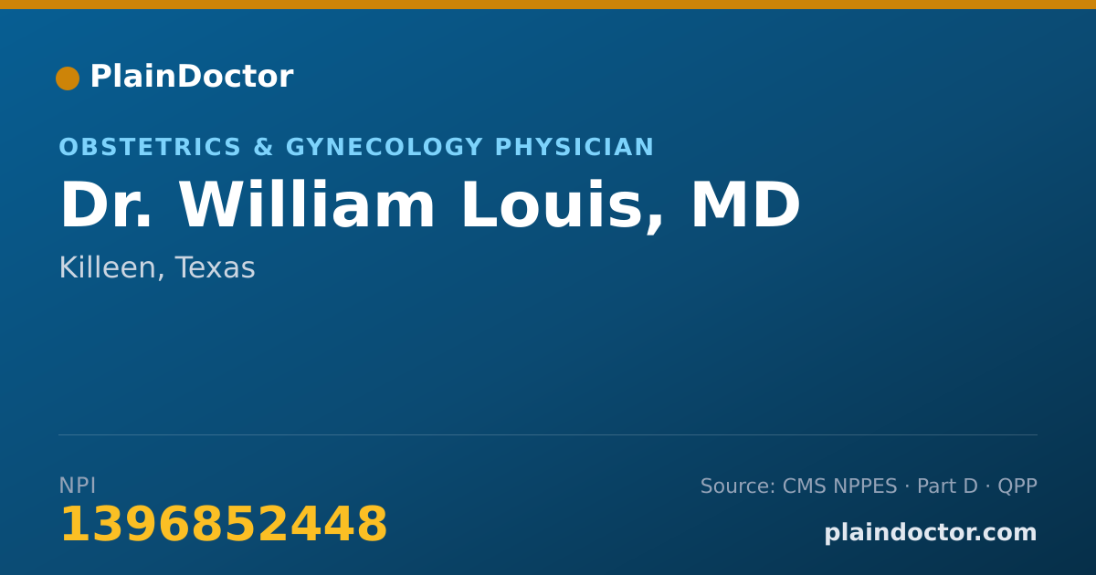 Shareable card for William Louis, MD - Obstetrics & Gynecology Physician, Killeen, TX