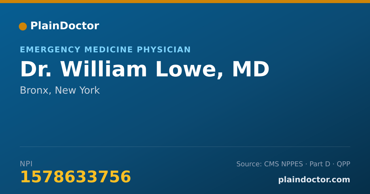 Shareable card for William Lowe, MD - Emergency Medicine Physician, Bronx, NY