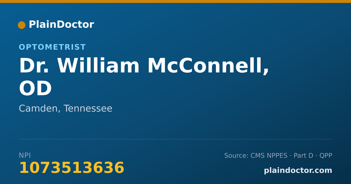 Shareable card for William McConnell, OD - Optometrist, Camden, TN