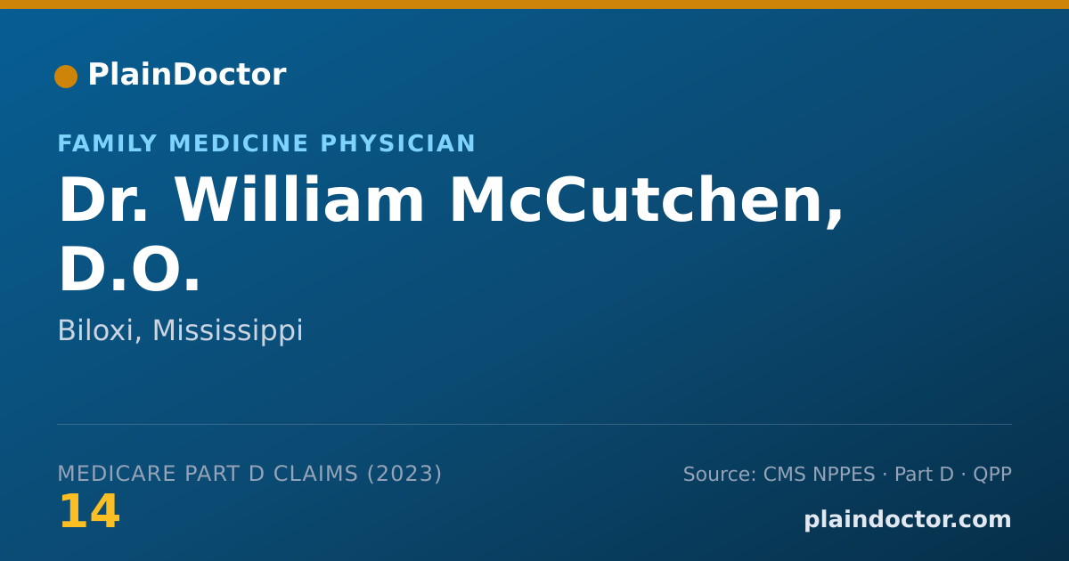 Shareable card for William McCutchen, D.O. - Family Medicine Physician, Biloxi, MS