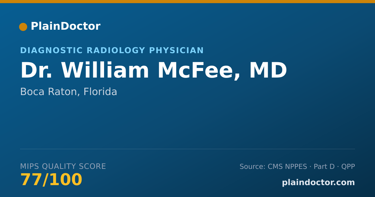 Shareable card for William McFee, MD - Diagnostic Radiology Physician, Boca Raton, FL
