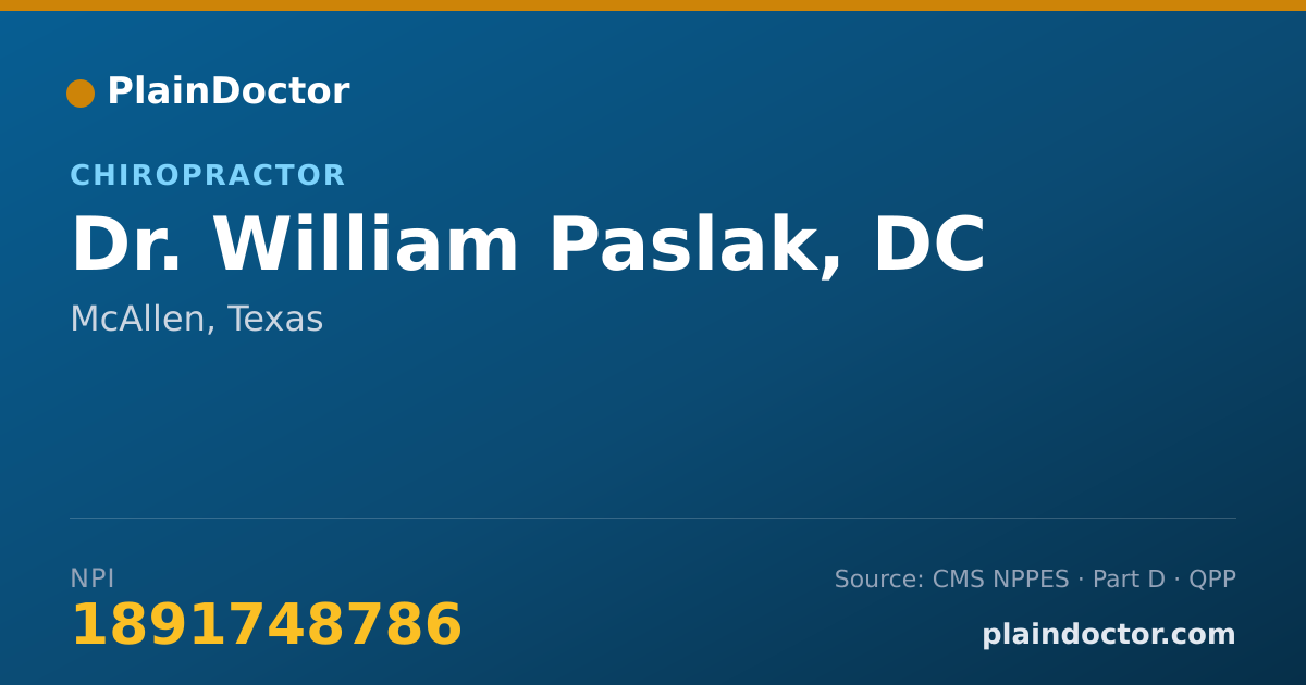 Shareable card for William Paslak, DC - Chiropractor, McAllen, TX