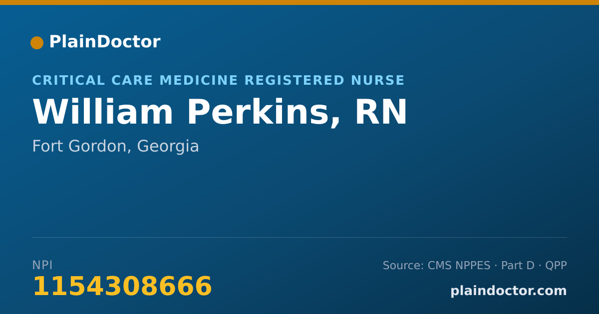 Shareable card for William Perkins, RN - Critical Care Medicine Registered Nurse, Fort Gordon, GA